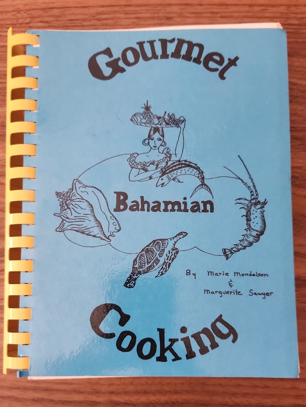 Gourmet Bahamian Cooking 1992 Vintage Bahamas Caribbean Cookbook